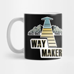 WAY MAKER Mug